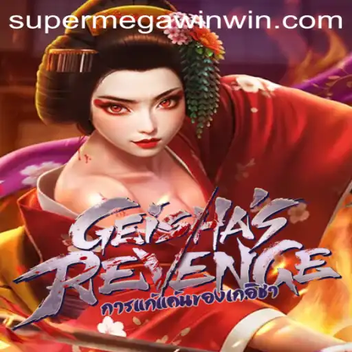Exploring GeishasRevenge: Unveiling the Thrilling World of SuperMegaWin