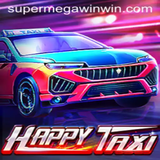 Discover the Exciting World of HappyTaxi and Unlock the SuperMegaWin
