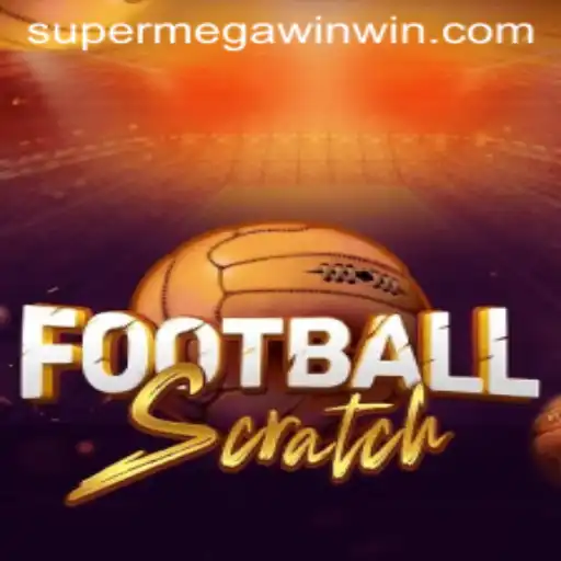 Exploring the Exciting World of FootballScratch: Unveiling SuperMegaWin