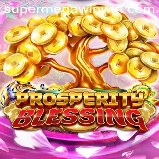 Exploring the Thrilling World of ProsperityBlessing: Your Gateway to a SuperMegaWin