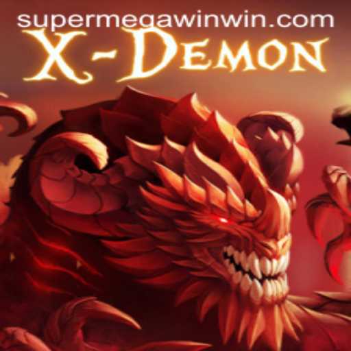 XDemon: Unleashing the Power of SuperMegaWin